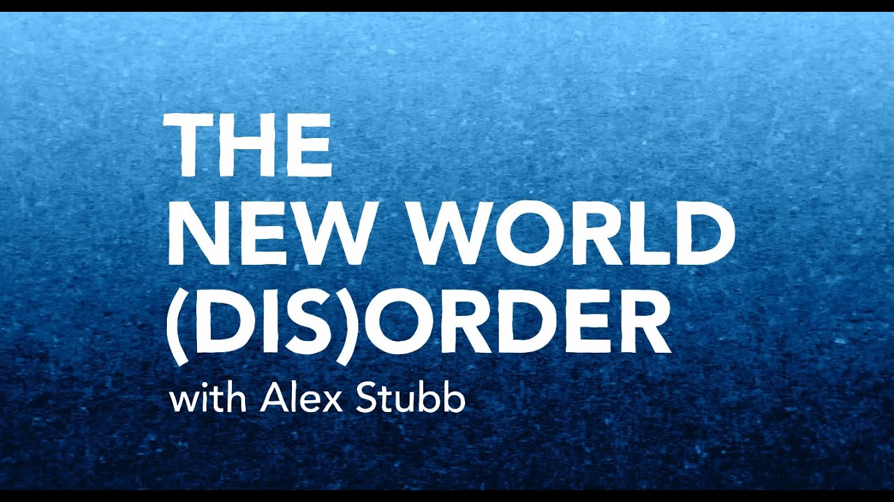 Welcome to the New World (Dis)Order (EP 1) - with Alex Stubb