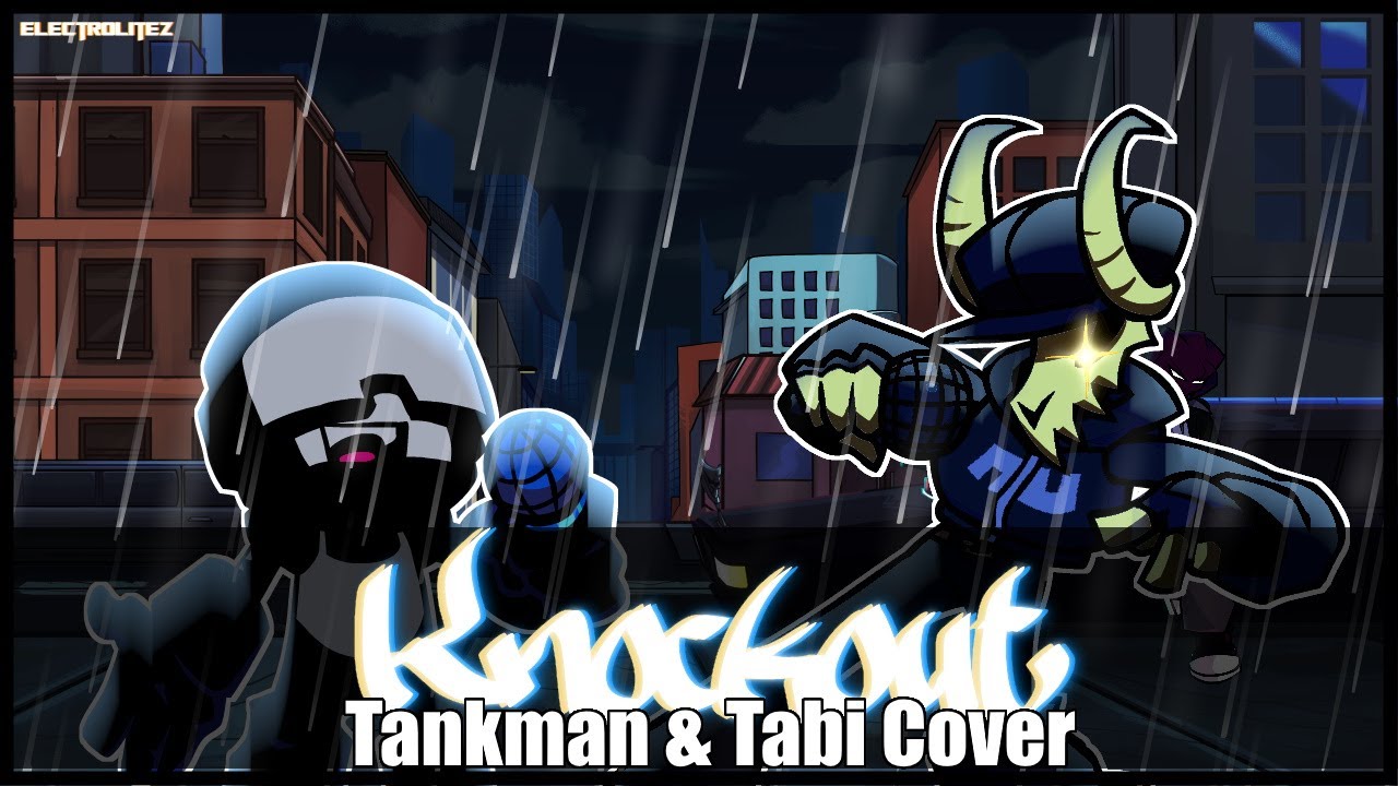 A brawl is surely brewing!! | FNF - Knockout V2- Tankman & Tabi Cover -  (Electrolite Remix)