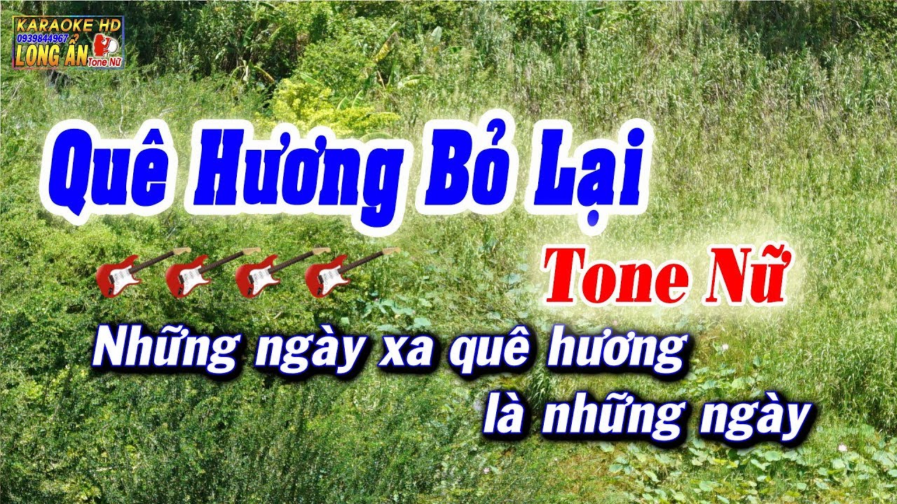 Karaoke QUÊ HƯƠNG BỎ LẠI | Tone Nữ | Beat karaoke Long Ẩn 9669 🎵