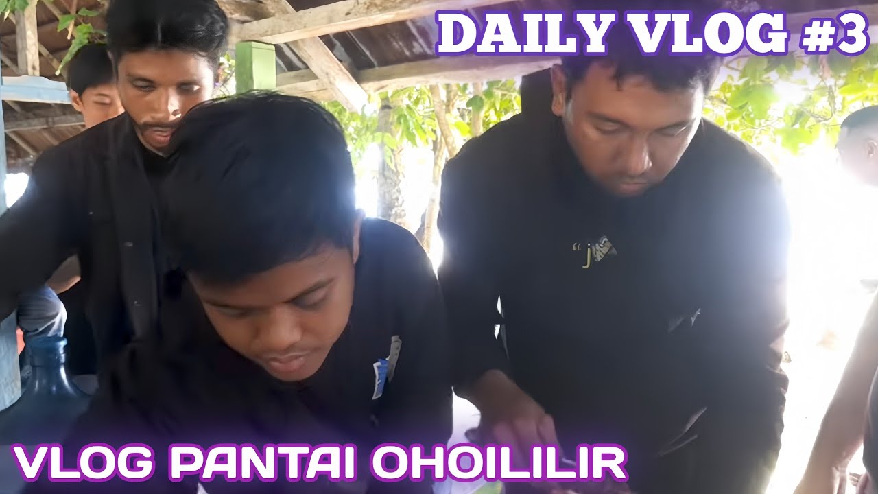 DAILY VLOG 3 - JALAN KE PANTAI OHOILIR KOTA TUAL,MALUKU