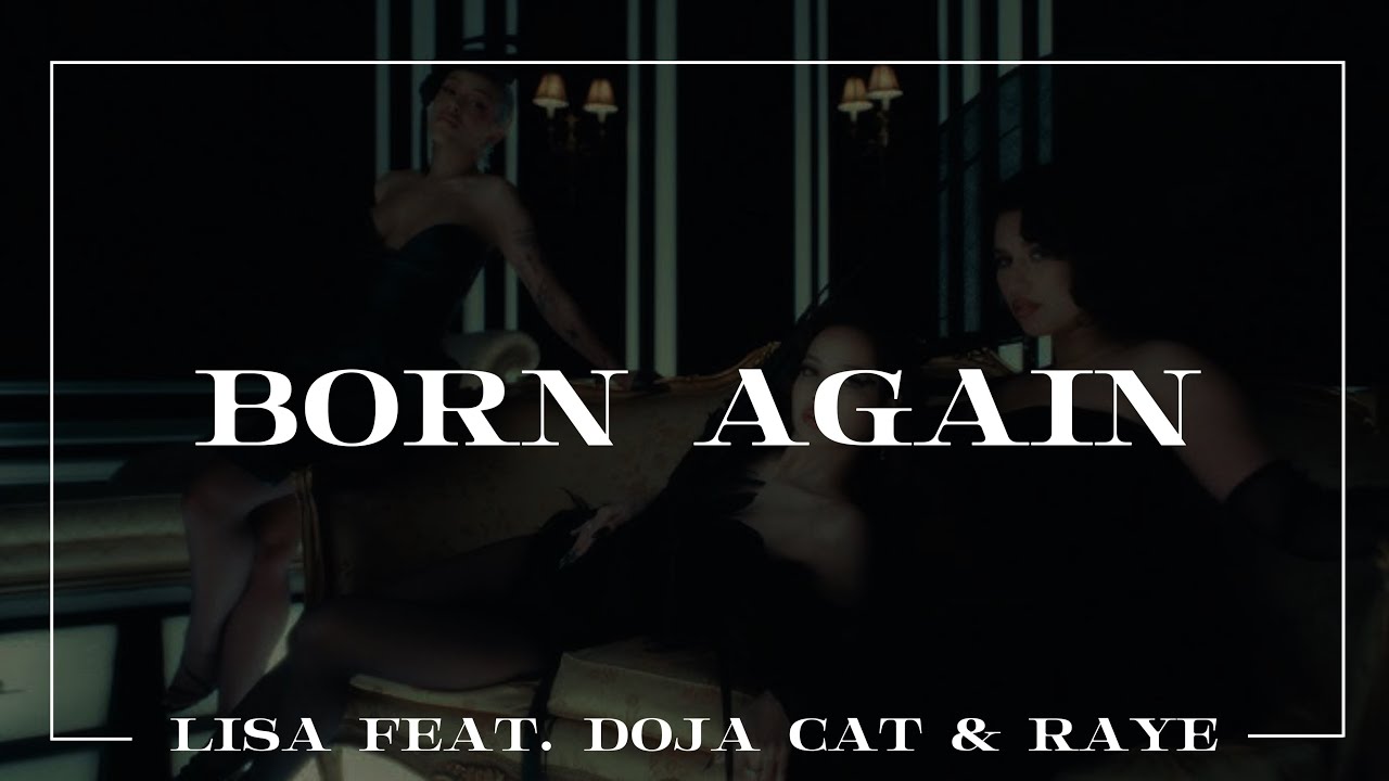 LISA - Born Again ft. Doja Cat & RAYE (TŁUMACZENIE PL)