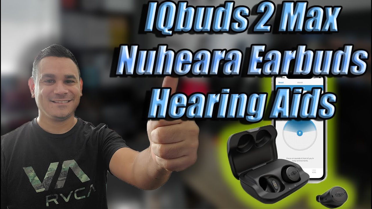 НЕ ПРОСТО НАУШНИКИ Обзор слуховых аппаратов Nuheara IQBuds 2 Max и не только