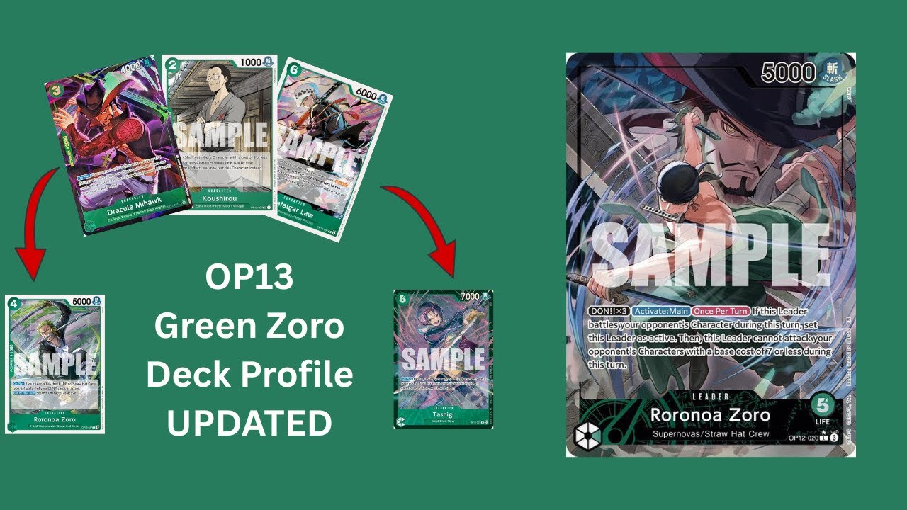 [OP-13] GREEN ZORO DECK LIST! UPDATED!