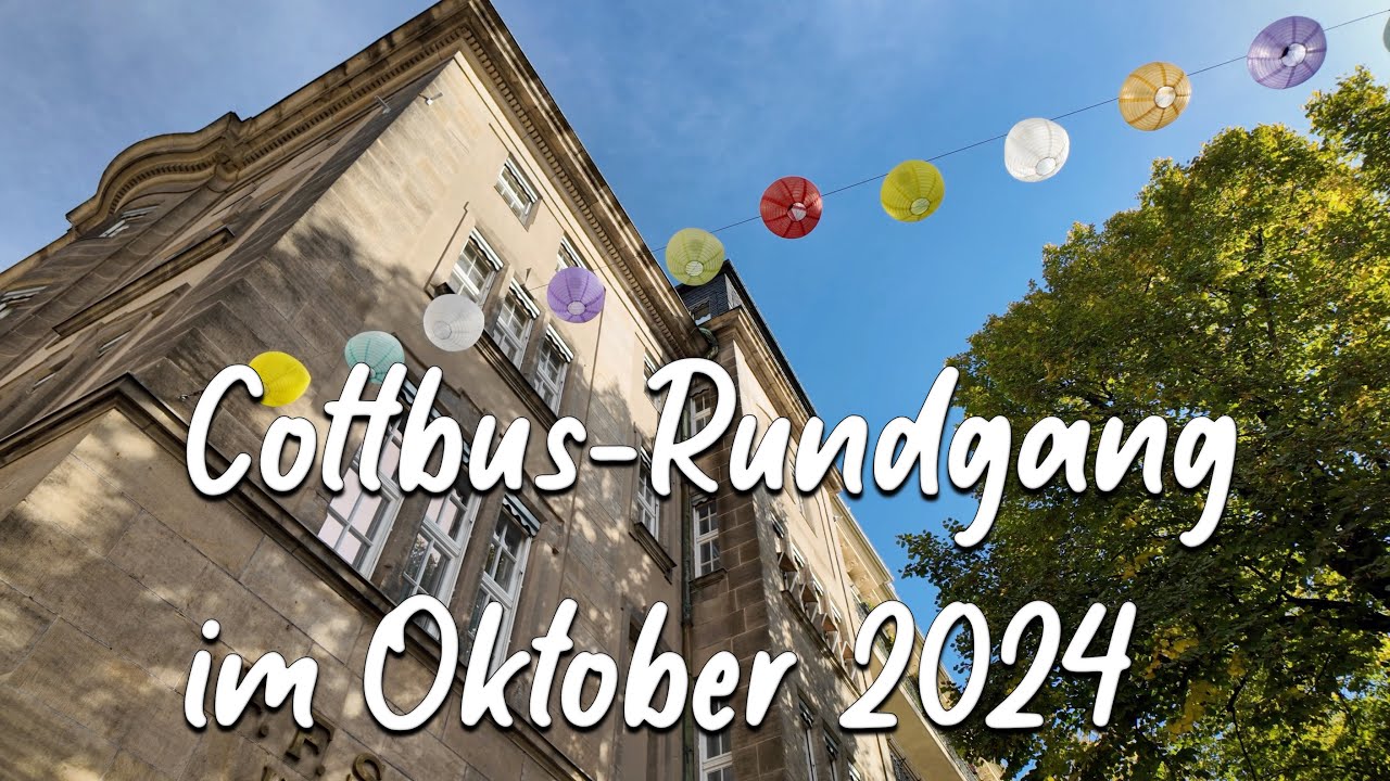 Cottbus Stadtrundgang im Oktober 2024
