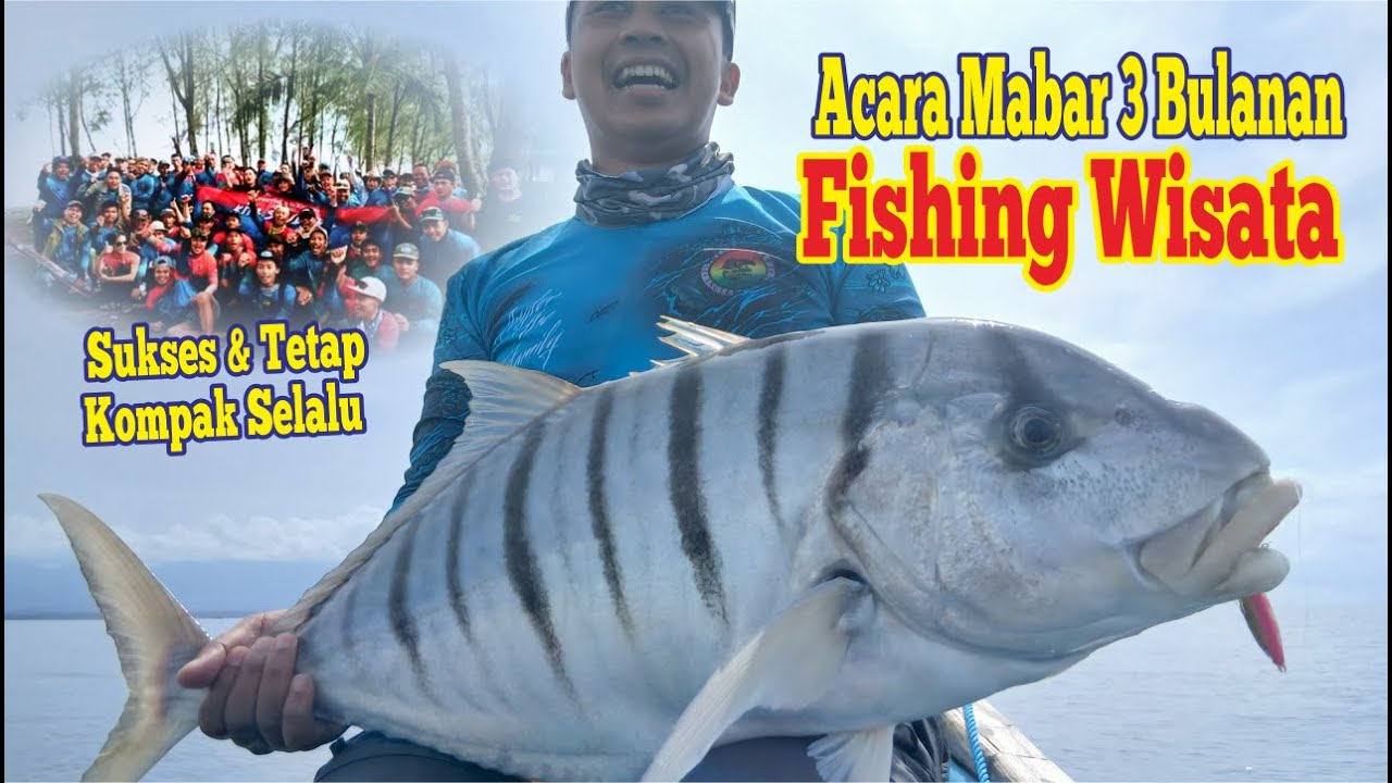 🎣 DAPAT JACKPOT !! Mabar bersama angler banyuwangi yang diadakan oleh fishing wisata