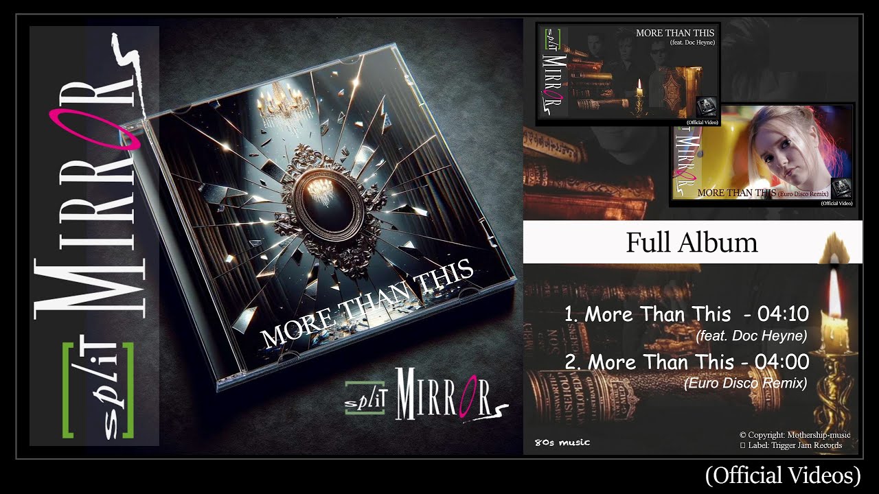 Split Mirrors - More Than This Maxi