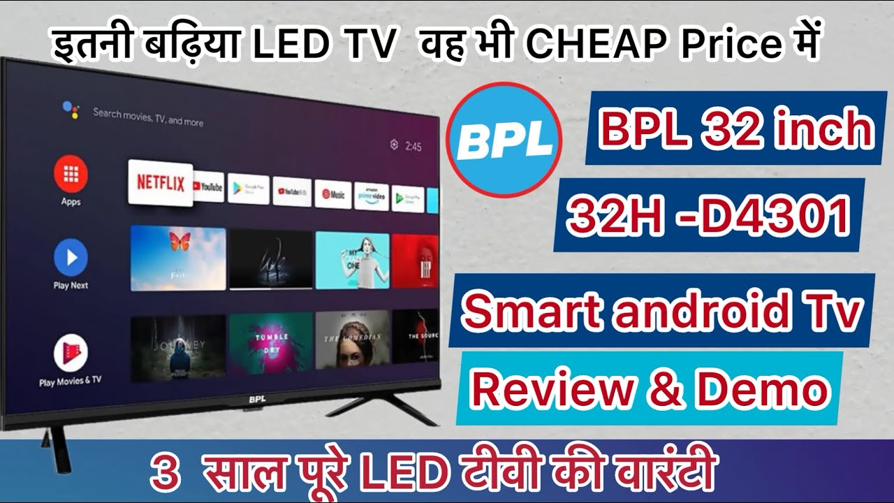 New BPL 32 inch HD Ready Android Smart LED TV 32H-D4301 Best android led Tv 12990/- Review and demo