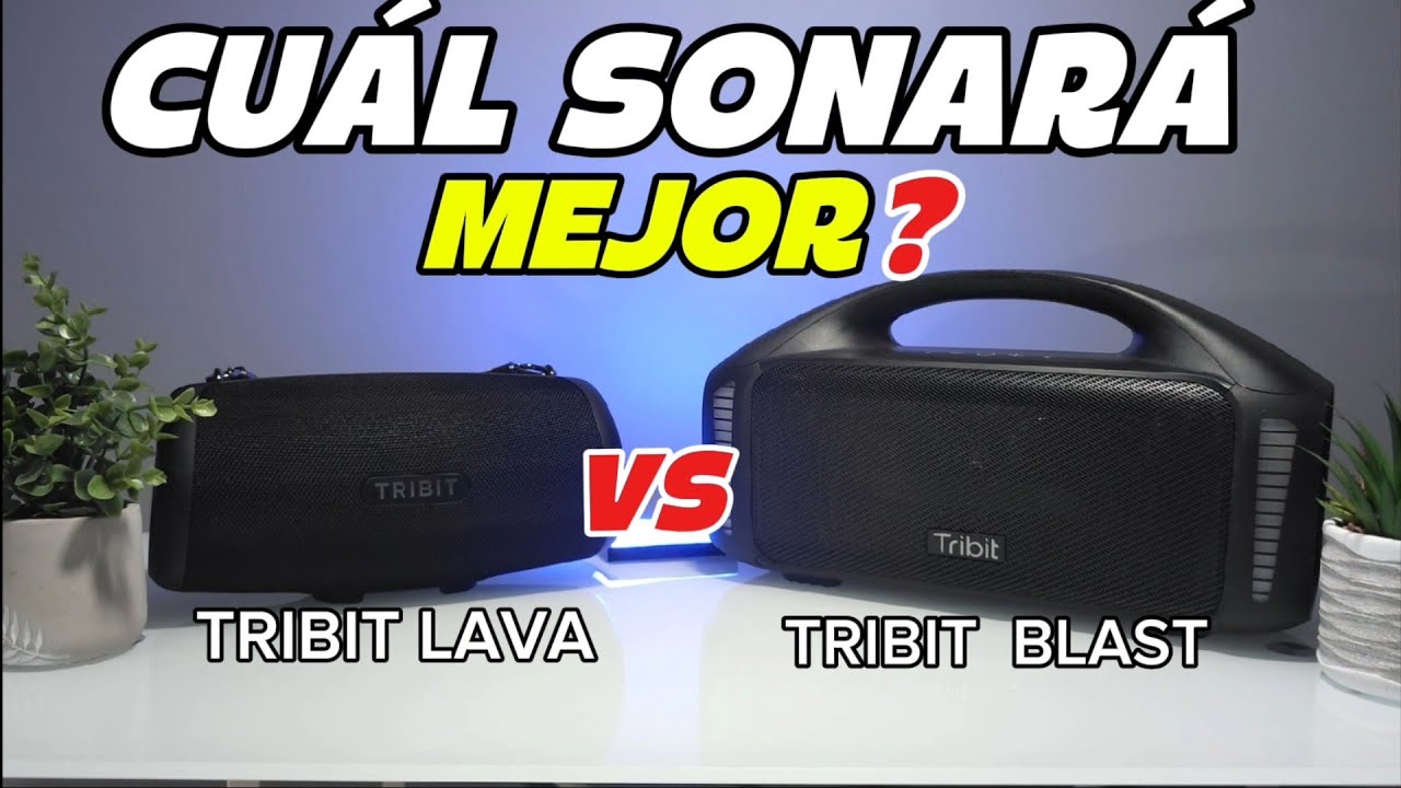 CUÁL SONARÁ MEJOR🔊🔊NUEVO TRIBIT  LAVA 🔥VS🔥 TRIBIT  BLAST HOY TE LO DIRE