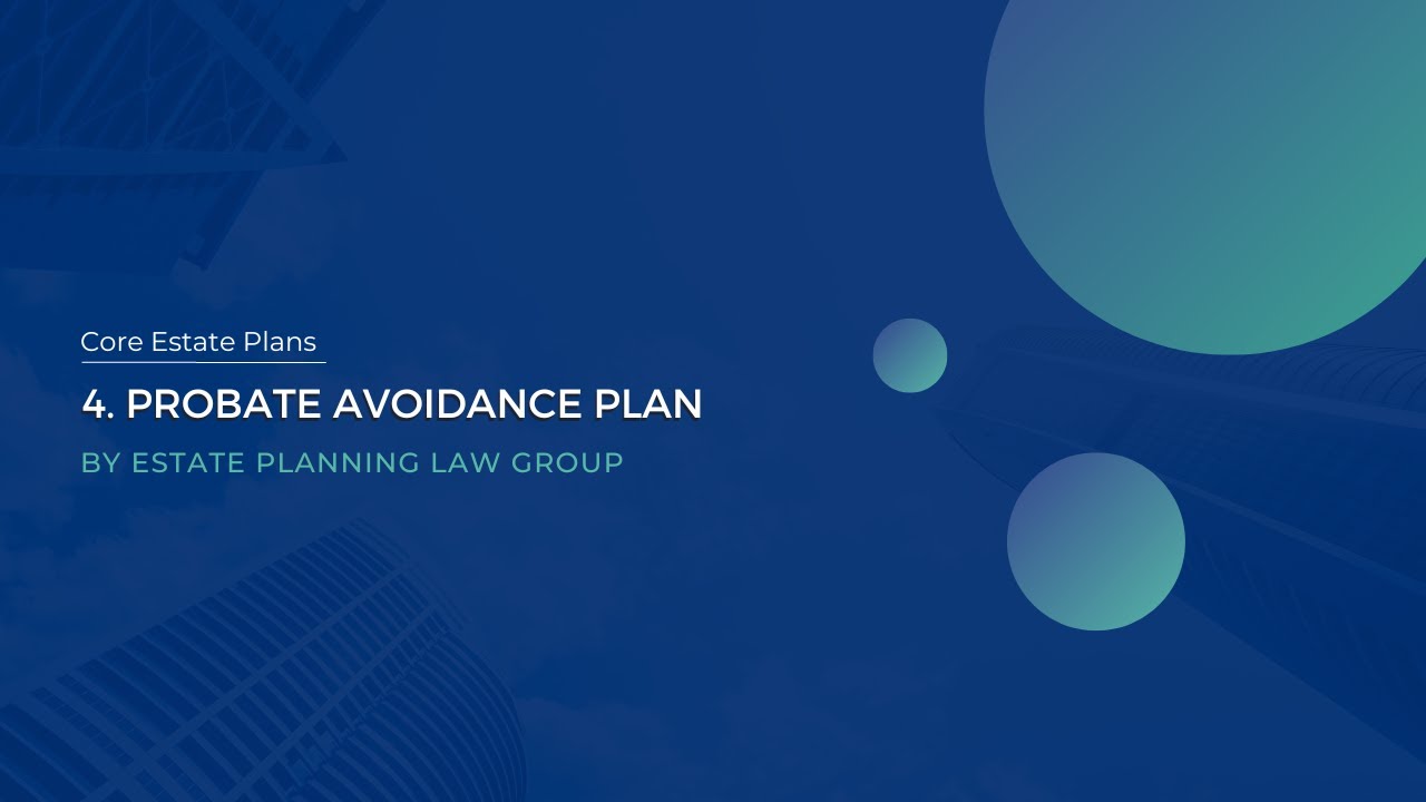 Probate Avoidance Plan
