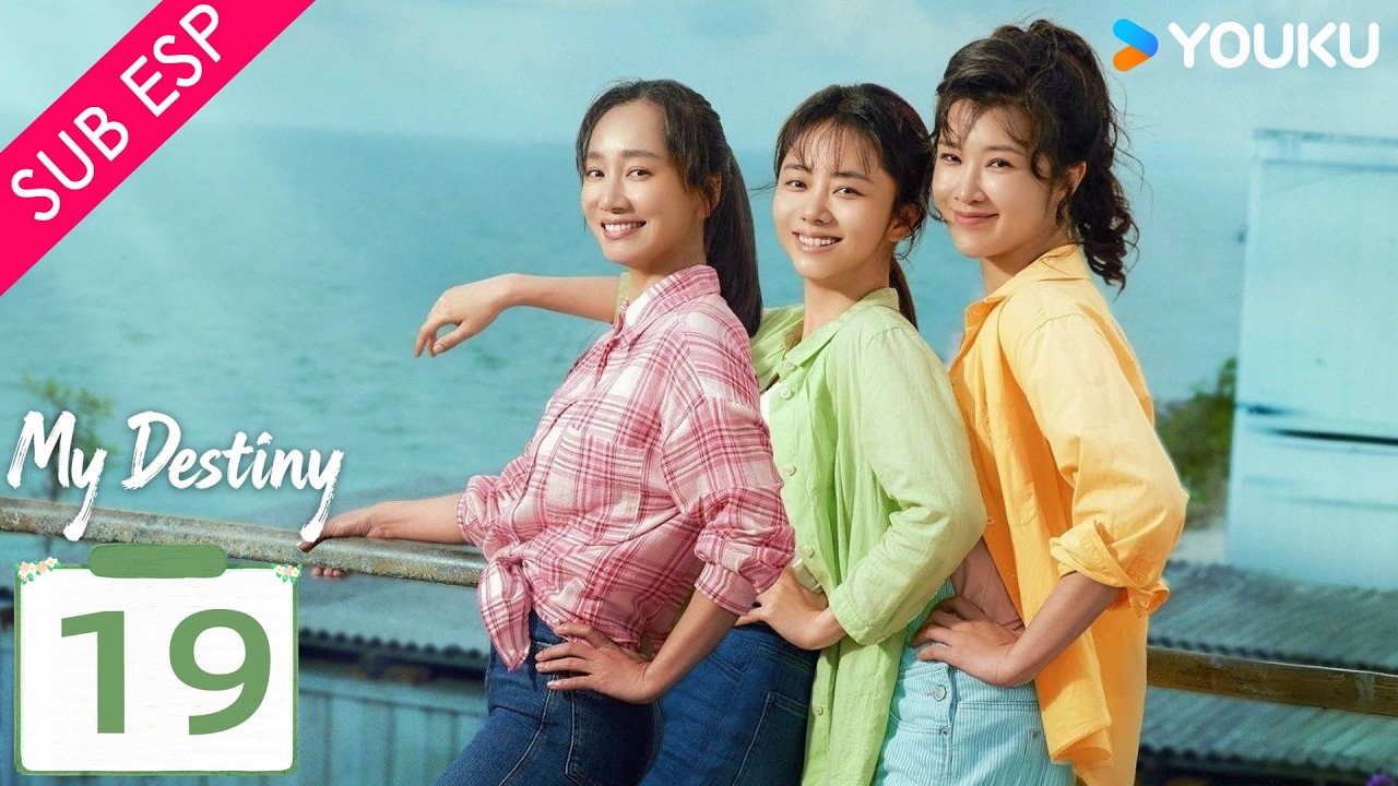【SUB ESP】Mi Destino EP19 | Tan Songyun / Dong Qing / Wishy  / Gao Zhiting | YOUKU