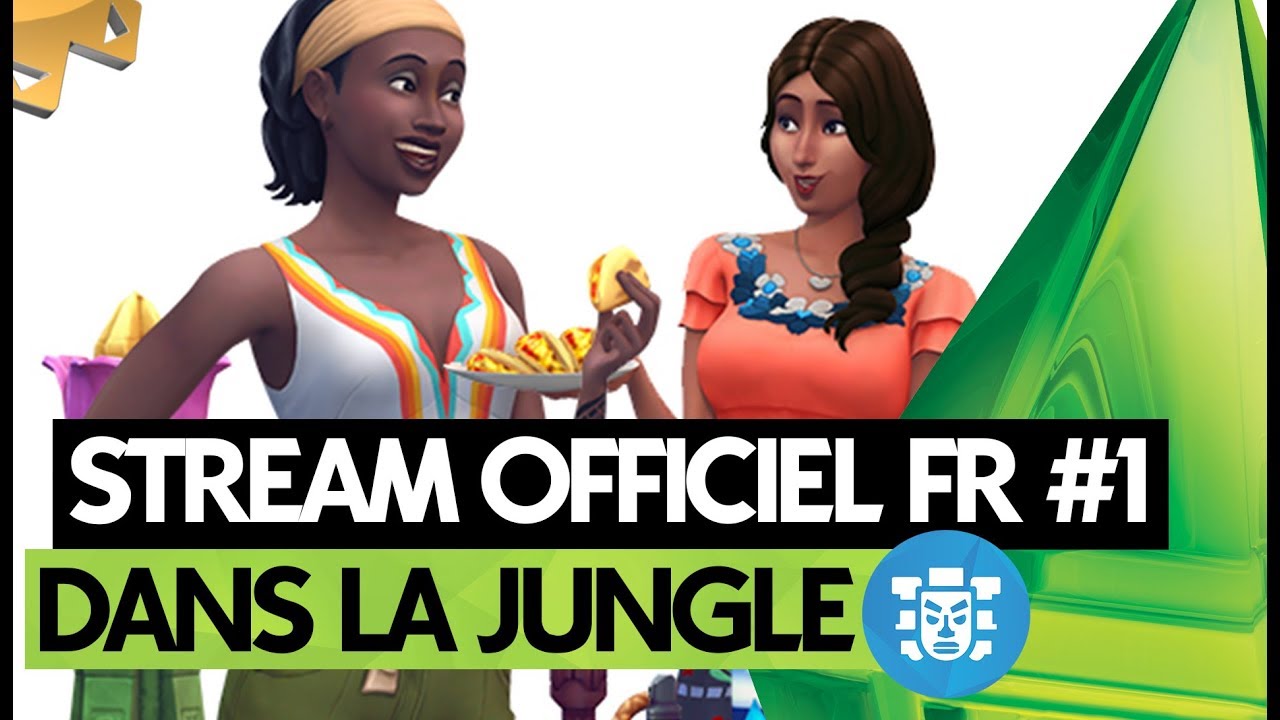 Les Sims 4 | DANS LA JUNGLE | Stream officiel #1 (FR)