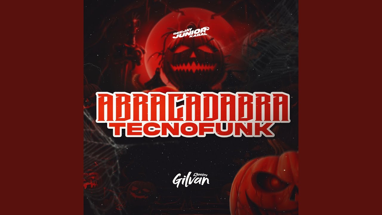 Abracadabra - TecnoFunk