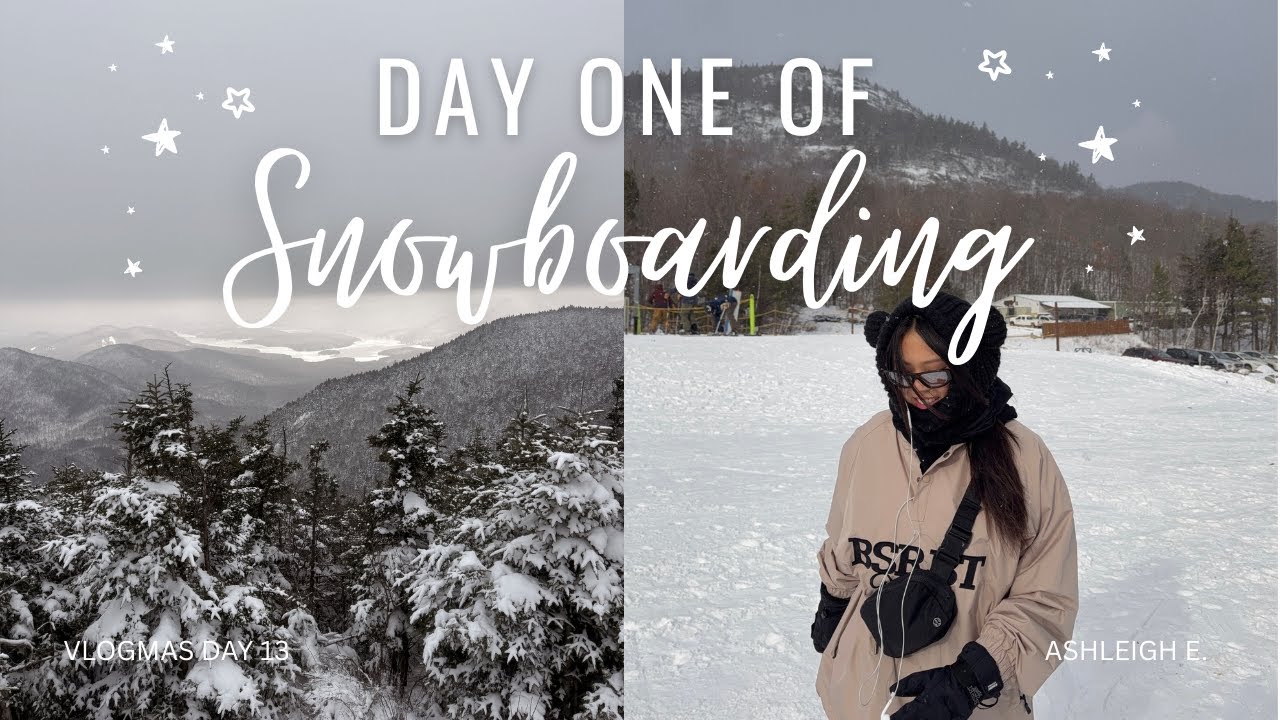 Vlogmas | Snowboarding in Lake Placid ❄️ First Runs, Cozy Dinner & Friends