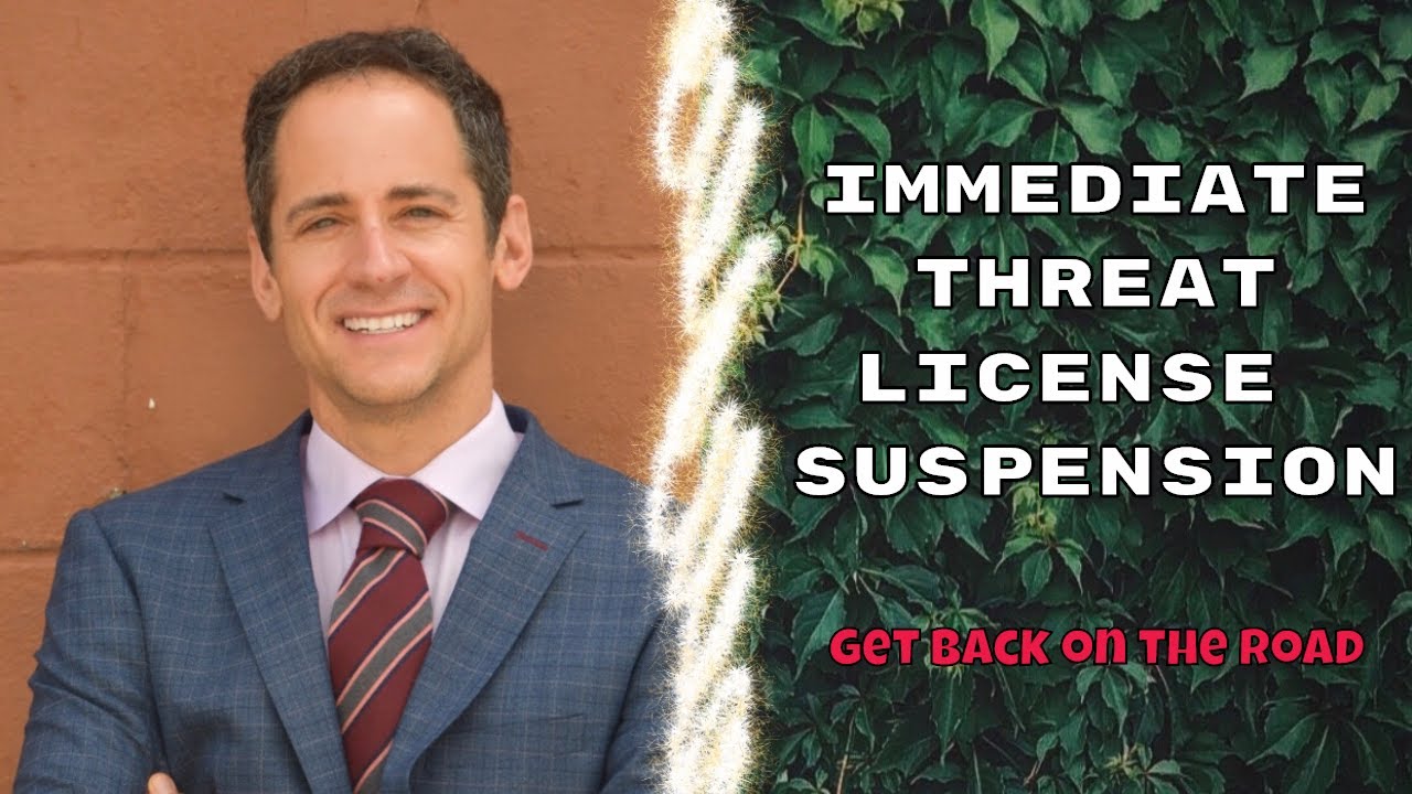 What is an Immediate Threat License Suspension: how to get back on the road