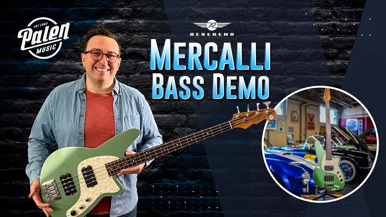 The Reverend Mercalli 4 Bass Demo