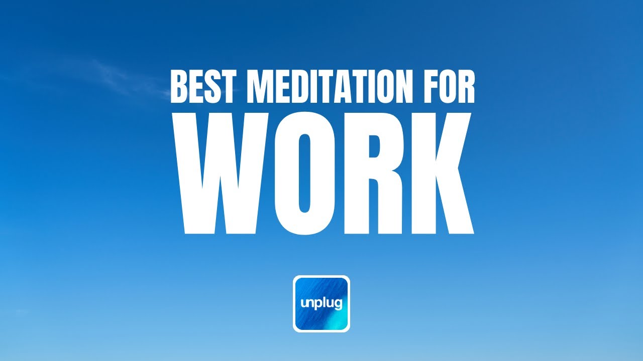 Best Meditation for Work | 5 Minutes | Unplug Meditation