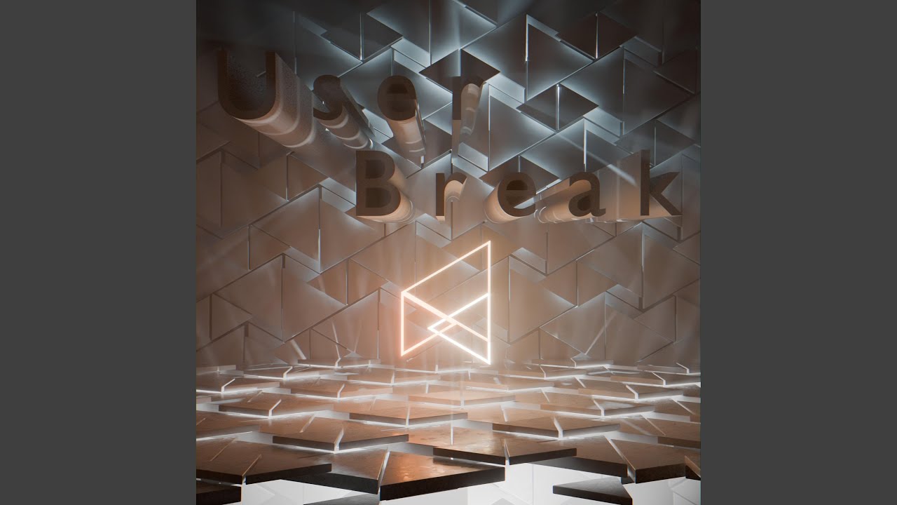 User Break