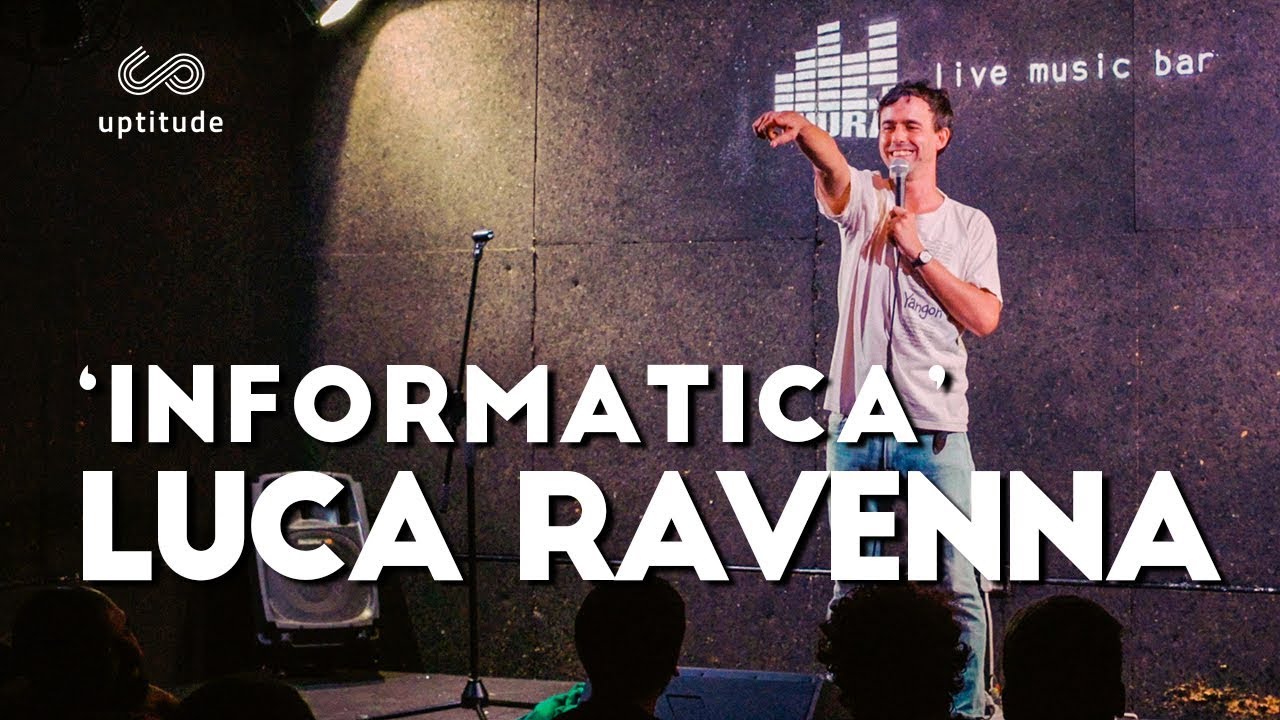 LUCA RAVENNA. INFORMATICA. improv night.