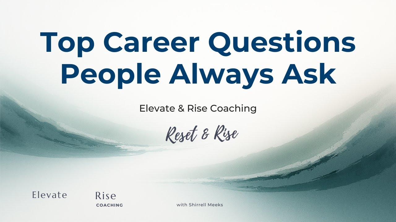 Reset & Rise Ep12: Top Career Questions Professional Always Ask