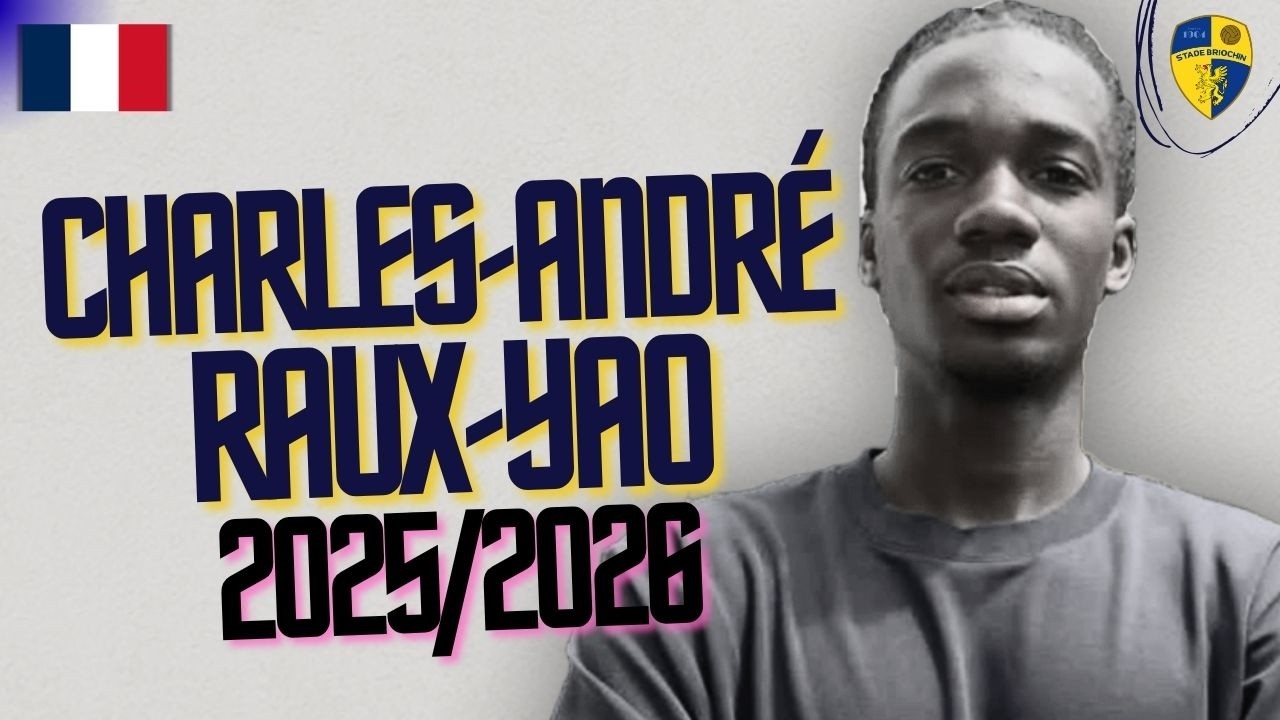CHARLES-ANDRÉ RAUX-YAO | The Midfield Boss