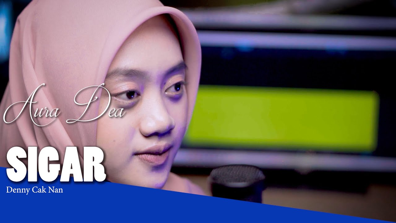 SIGAR - DENNY CAK NAN Aura Dea cover piano