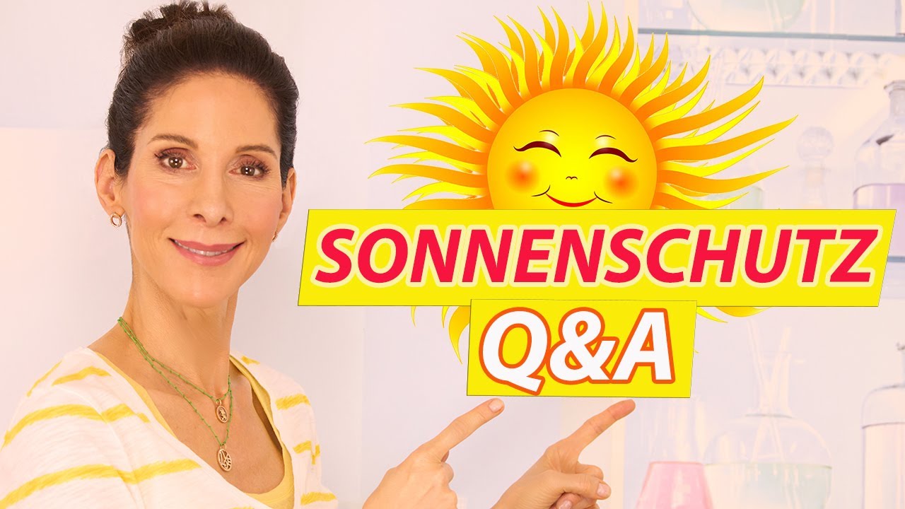 Sonnencremes 🌞 Die 10 wichtigsten Q&A ❗ Eure Fragen beantwortet 👍
