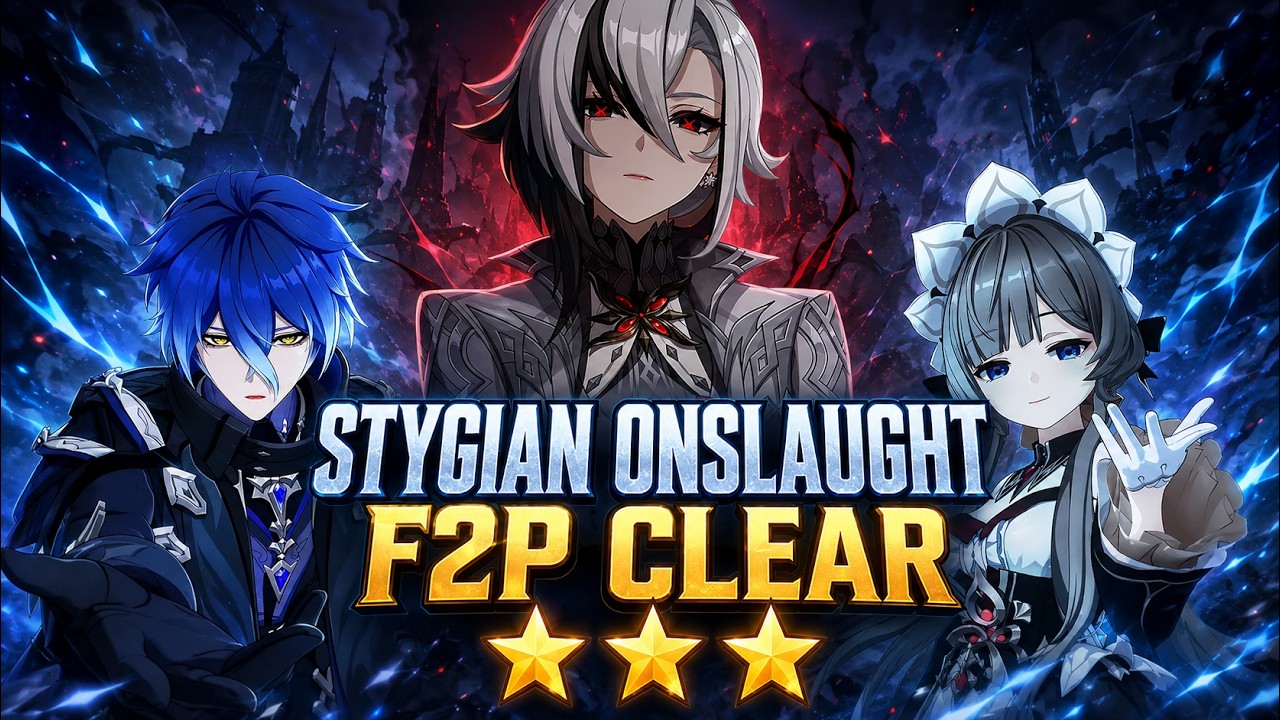 NEW!! Stygian Onslaught F2P Fearless Clear &ndash; Easy 3 Stars! | Genshin Impact