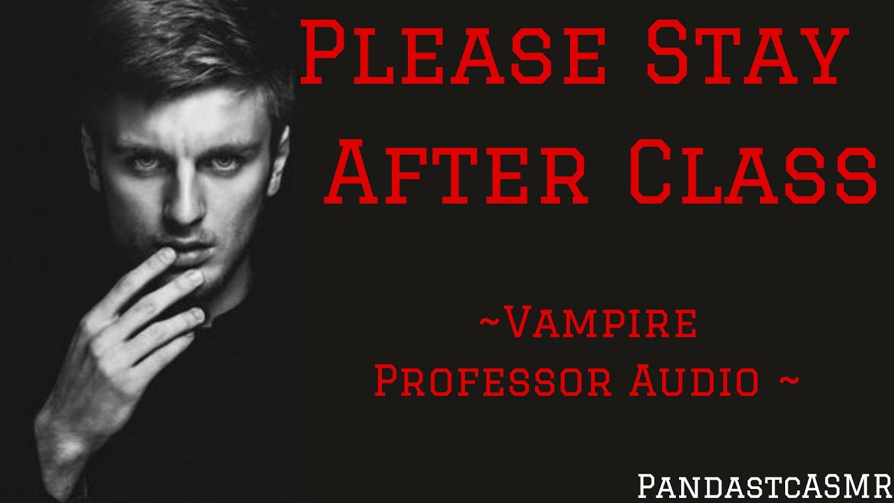 [M4A] You're Taking Night Classes with a Vampire [Vampire Feeding]