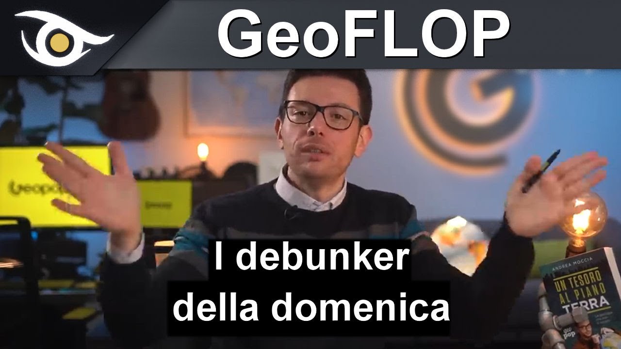 GeoFLOP - I debunker della domenica
