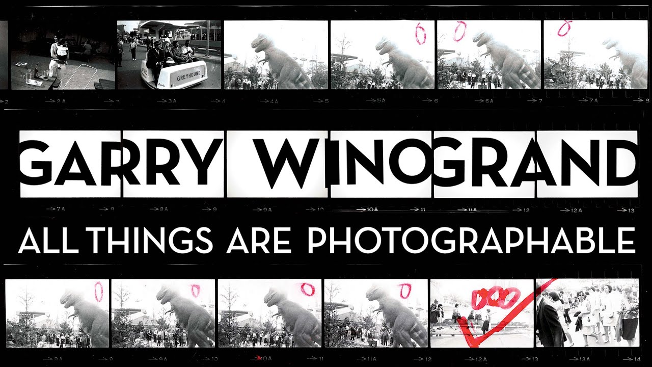 Garry Winogrand: All Things Are Photographable - Official Trailer