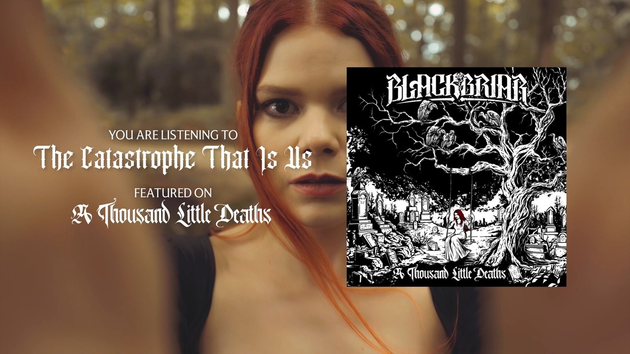 Blackbriar - The Catastrophe That Is Us (Official Lyric Video)
