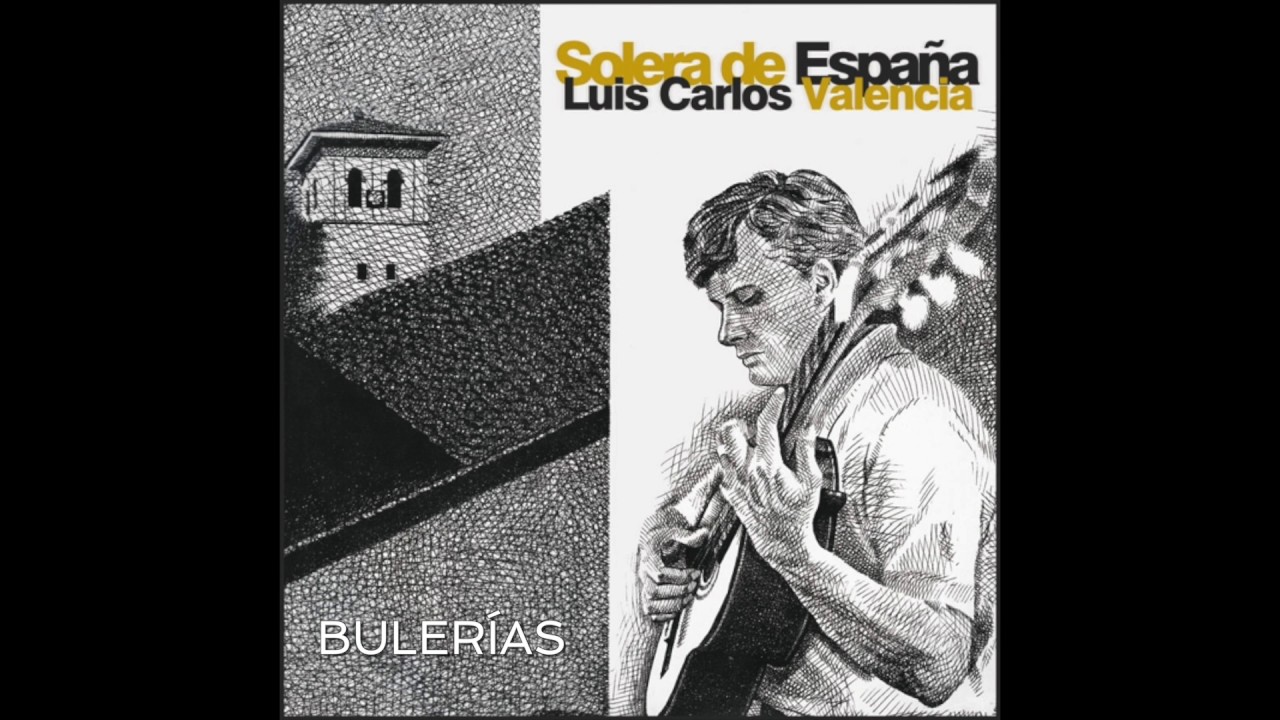 Bulerías - Luis Carlos Valencia (Solera de España)