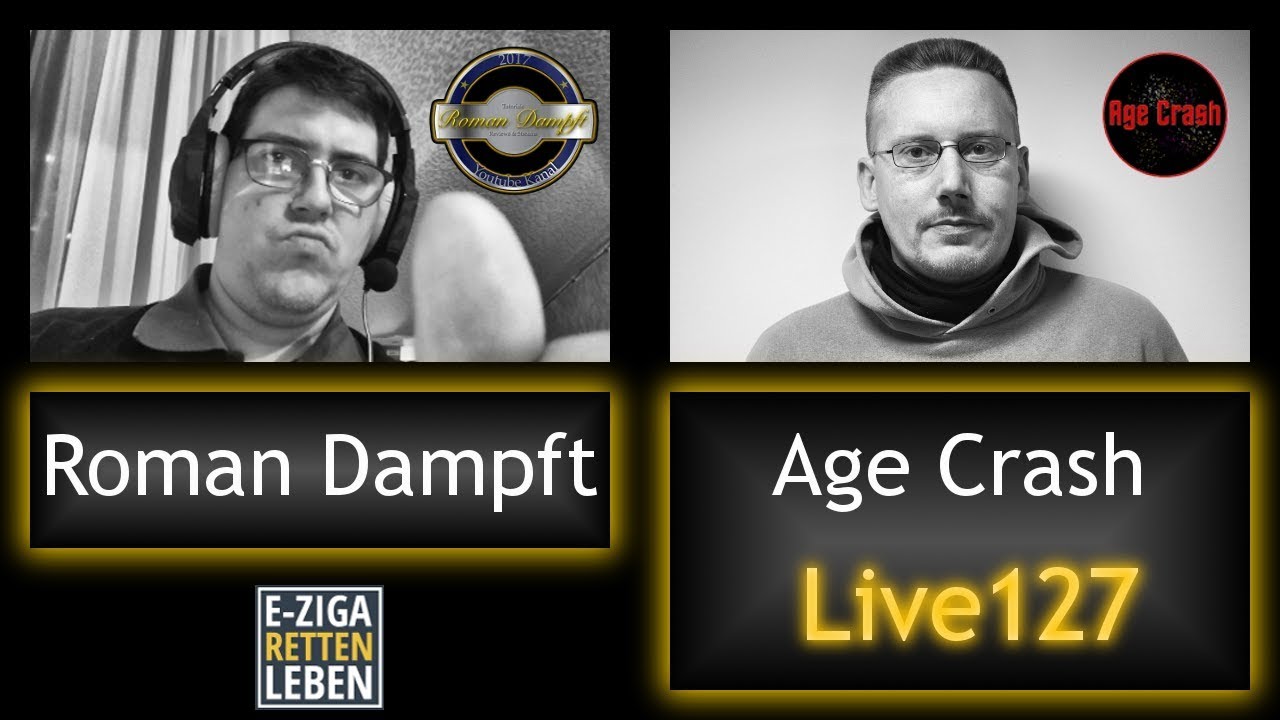 Age Crash & Roman Dampft Live #127 Full HD