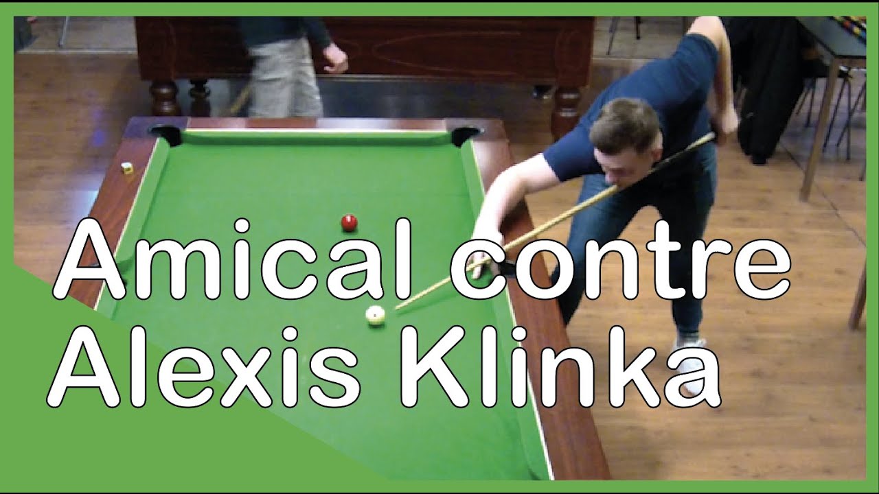 Match amical de blackball contre Alexis Klinka le 16 Novembre à la Cantina.