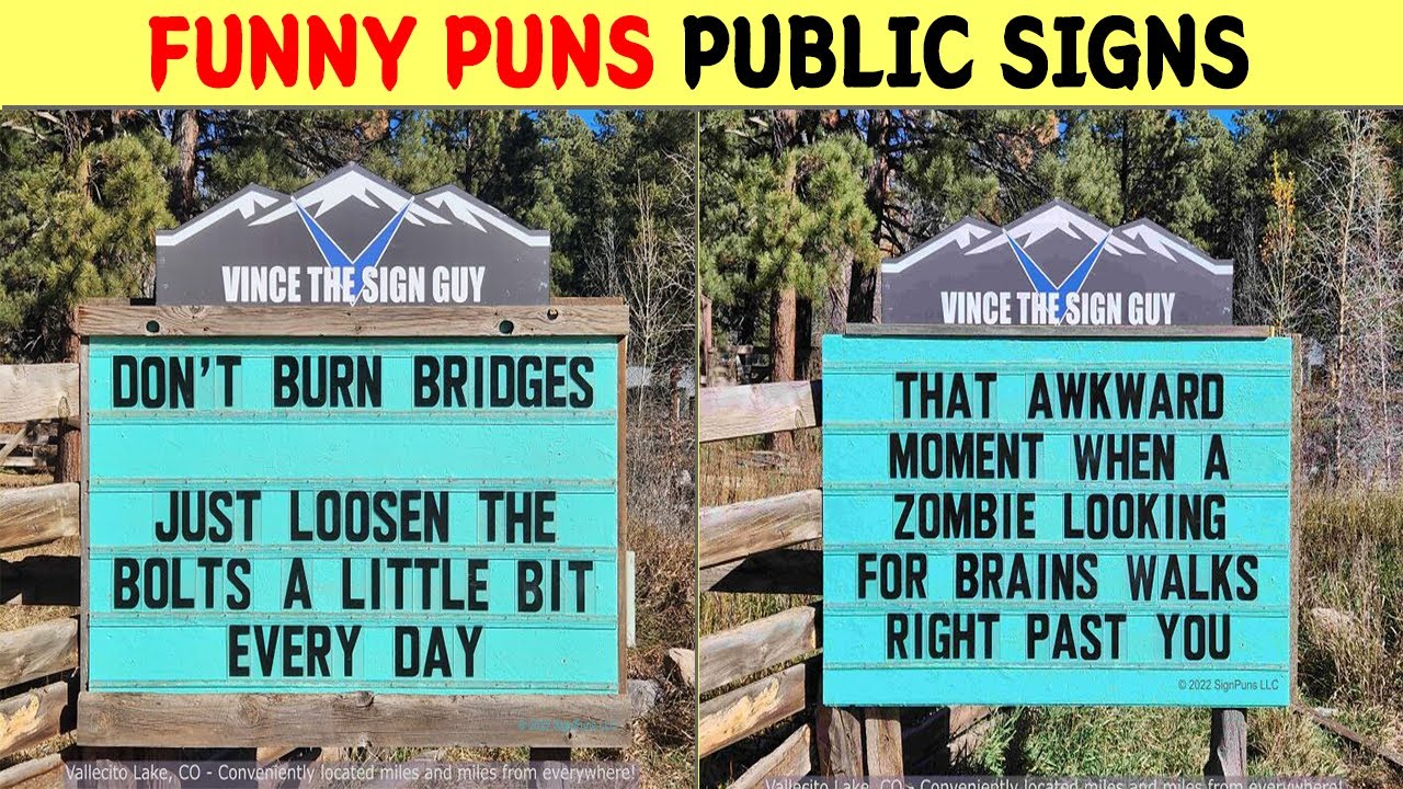 50 Hilarious Pun Signs That Will Make Your Day Brighter!