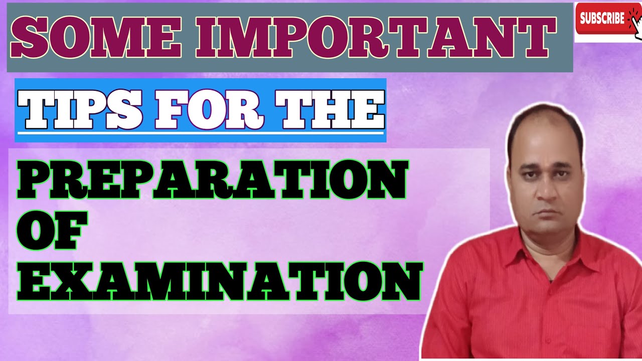 SOME TIPS FOR THE PREPARATION OF EXAMINATION #class10th