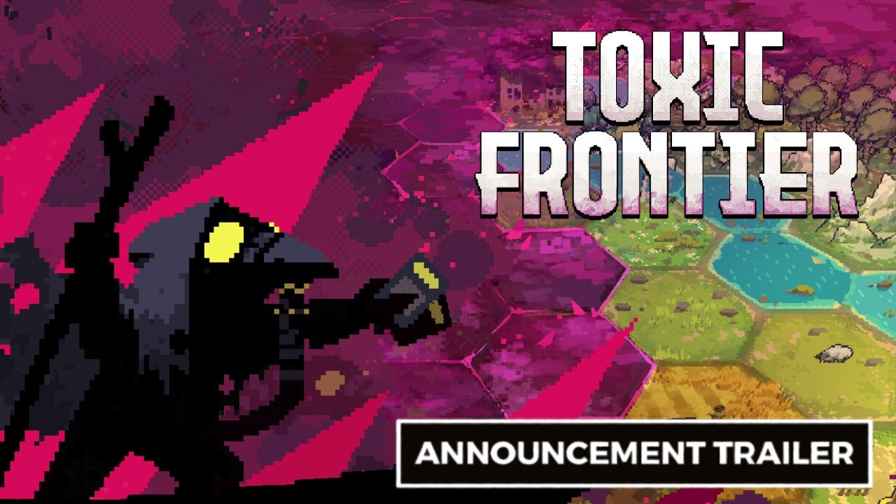 Toxic Frontier - Official Announcement Trailer