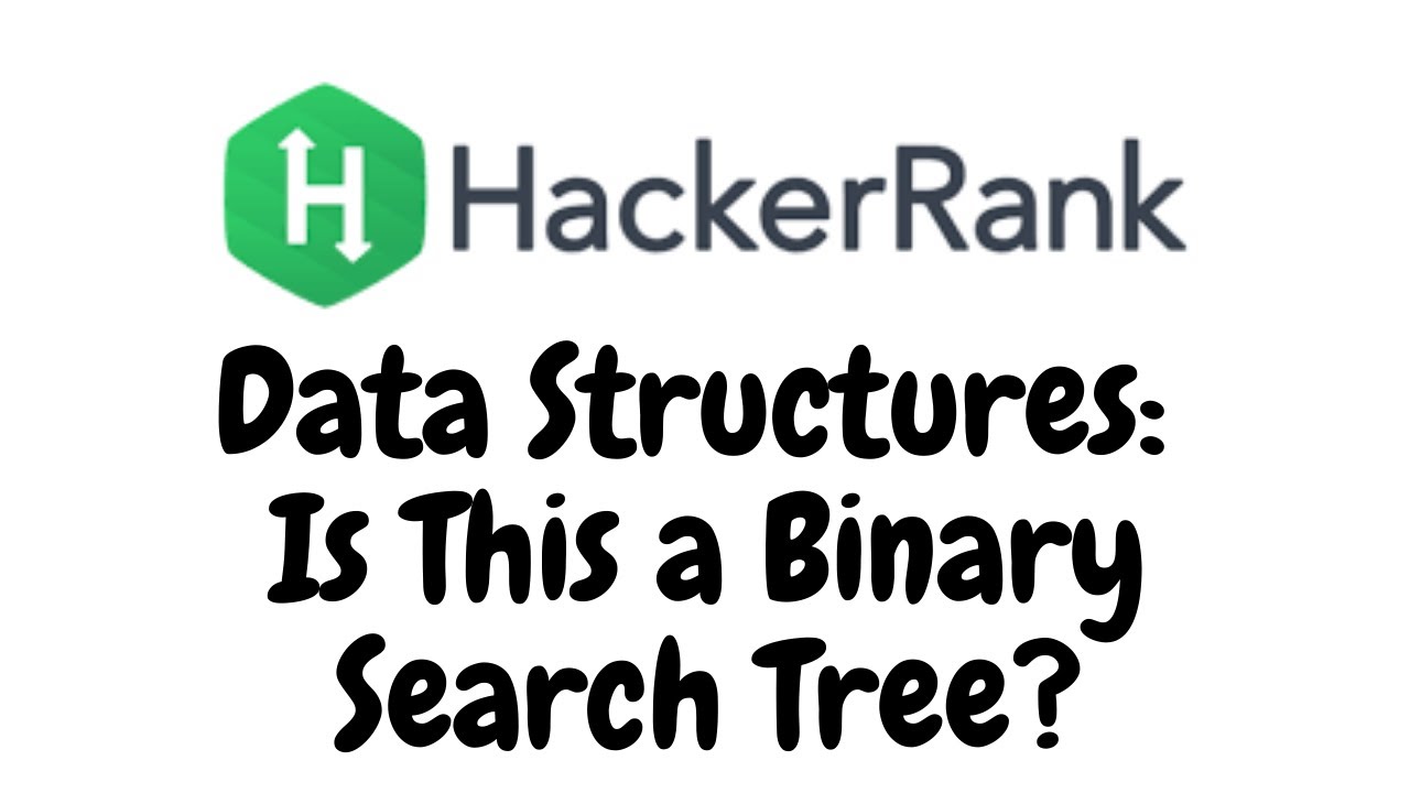 Is This a Binary Search Tree? | HackerRank