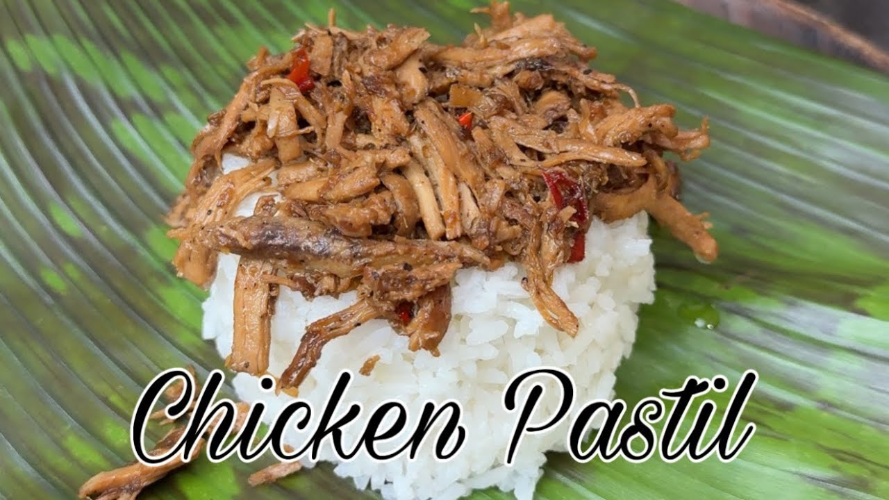Chicken Pastil