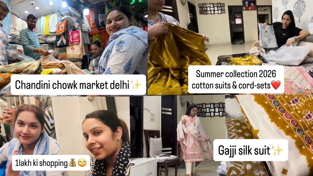 Chandini chowk Market Delhi 2026✨|| 1 Lakh की Shopping🛍️Party wear और cotton suits💕summer collection
