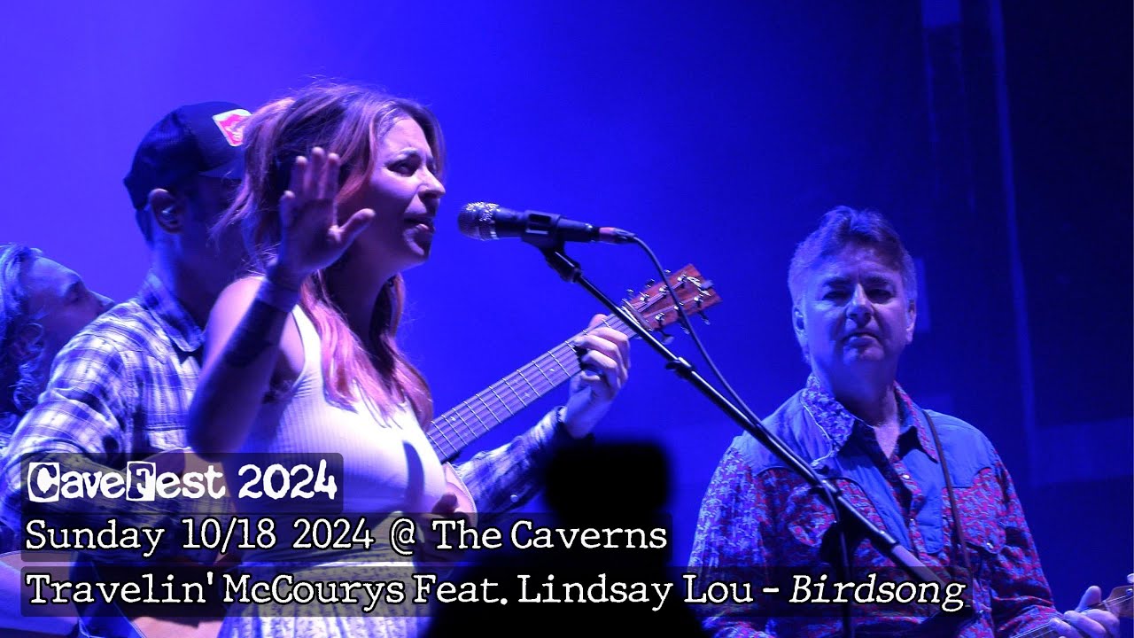 CaveFest 2024 - Travelin' McCourys Feat.  Lindsay Lou - Birdsong at The Caverns (10.13.2024)