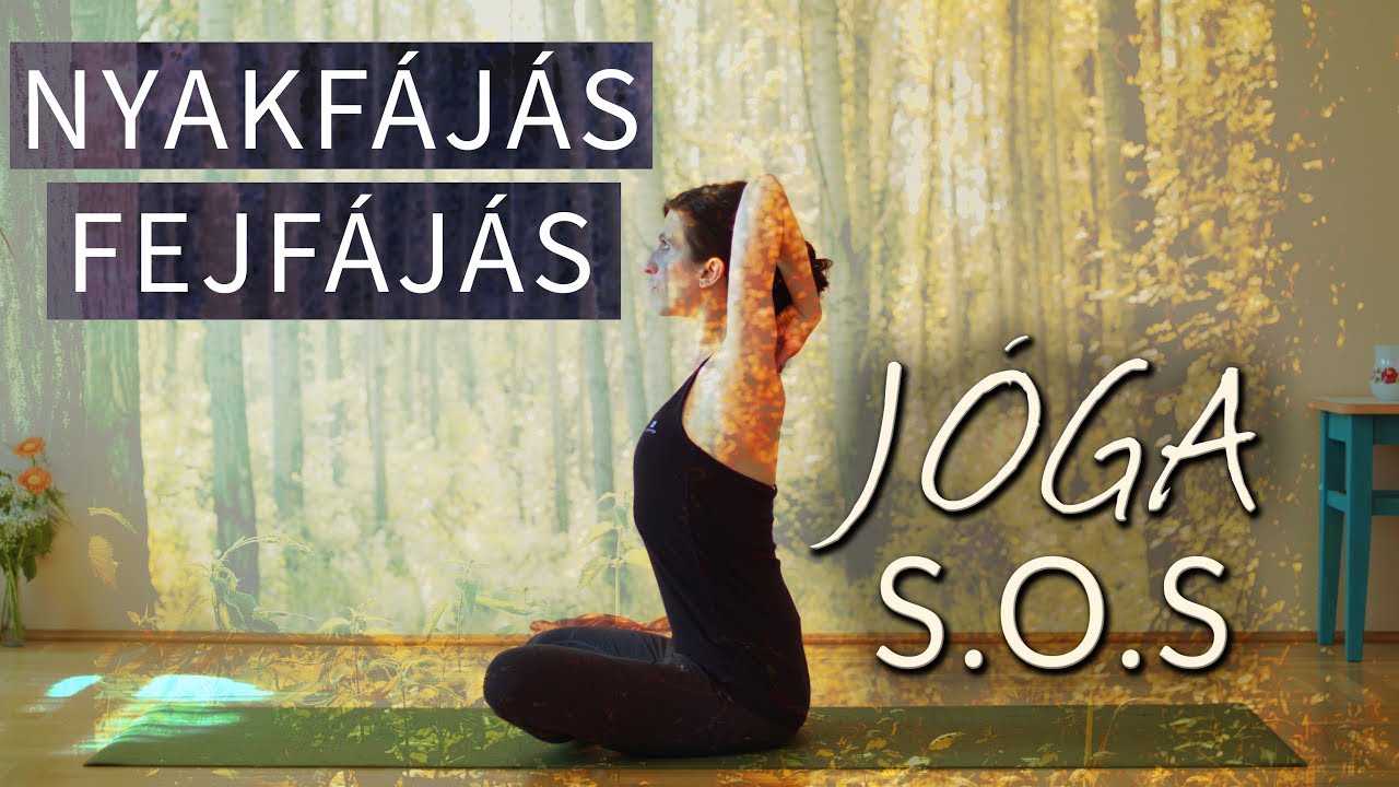 Nyakfájás, fejfájás - MÁS jóga