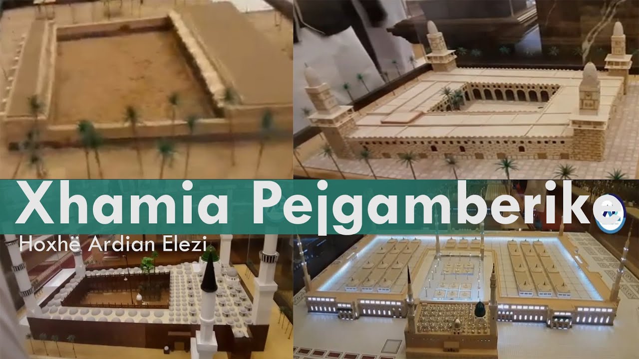 Ndërtimi i xhamisë së Dërguarit (s.a.w.s.) gjatë historisë | Ardian Elezi