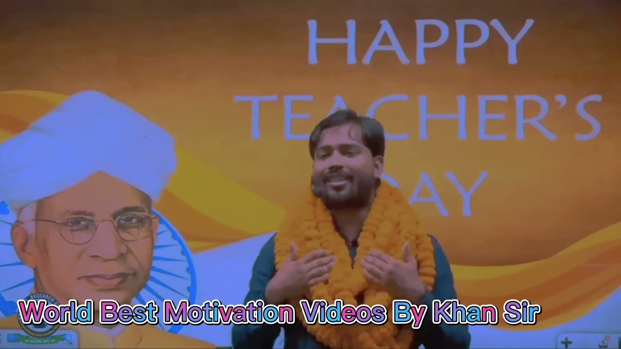 Happy Teacher's Day 2022 ll Best Motivation Video For Students By Khan Sir @khangsresearchcentre1685