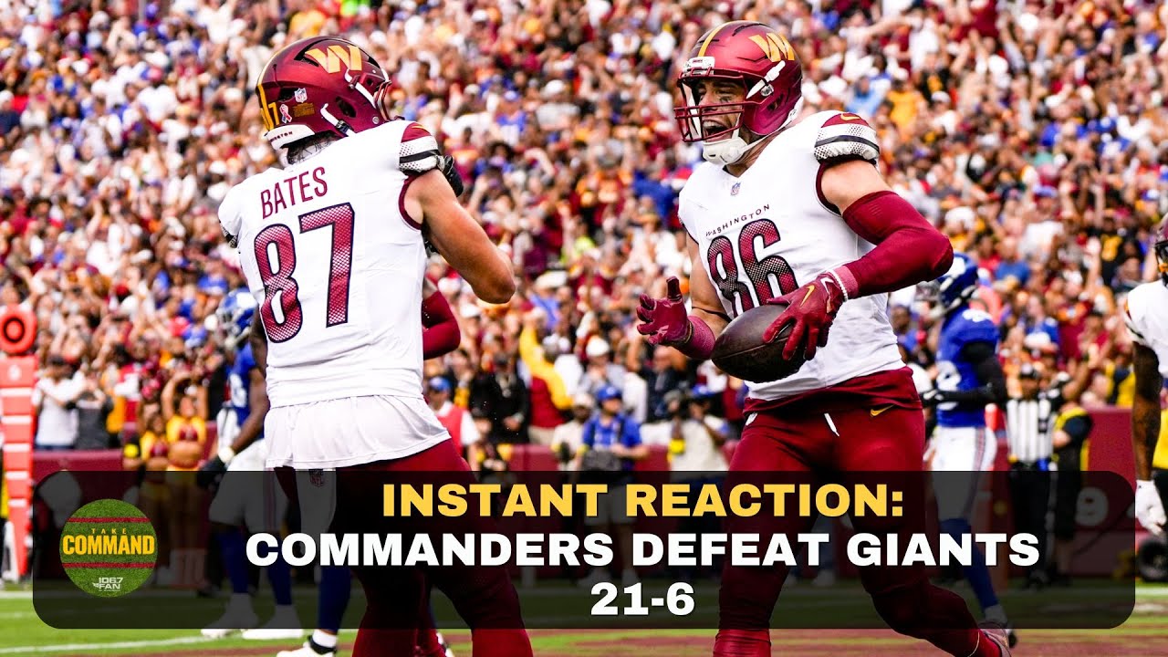 Instant Reaction: Commanders Defeat Giants 21-6 | Take Command