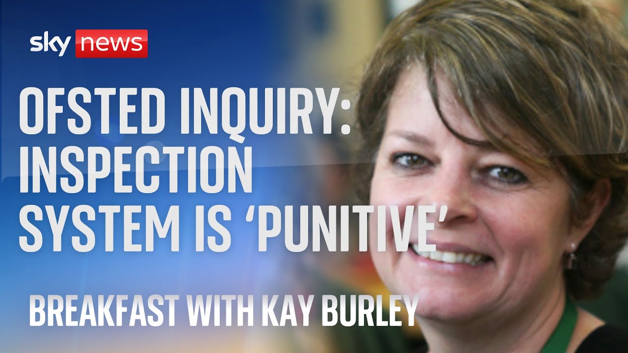 Ofsted Inquiry: Current inspection system is 'punitive, when it should be supportive'