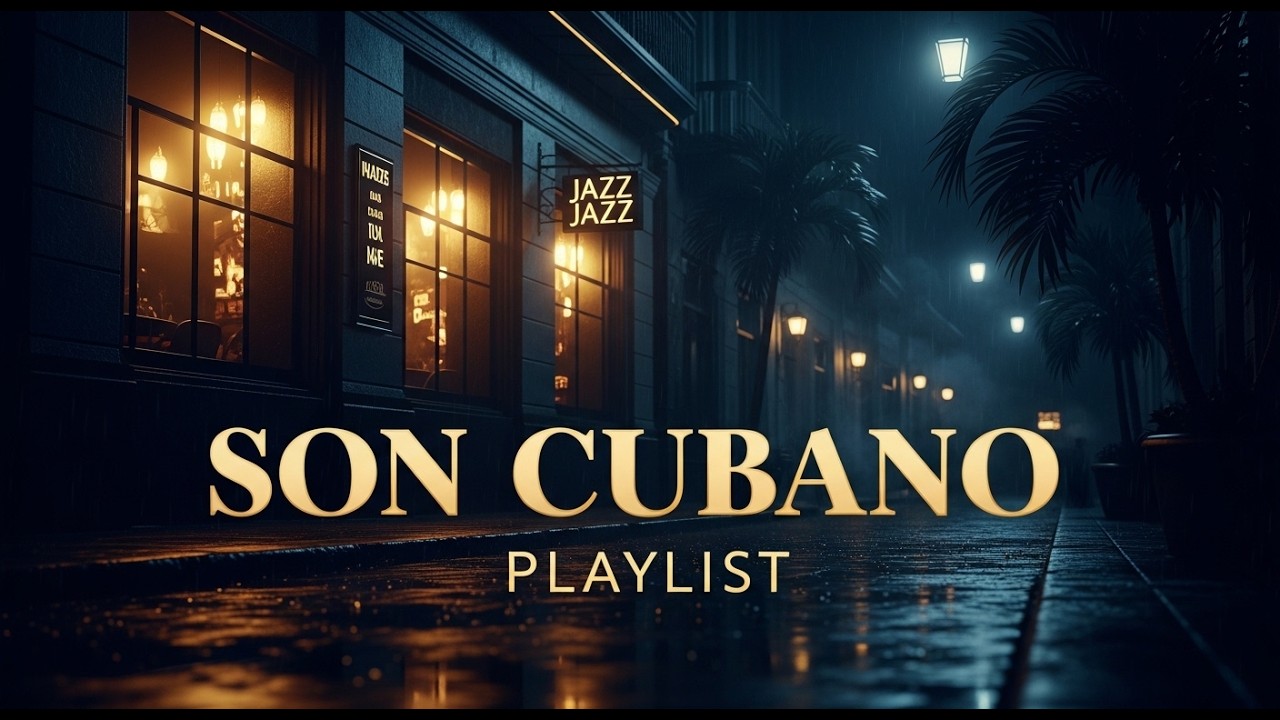 Son Cubano Instrumental para la Noche 🌃🎵