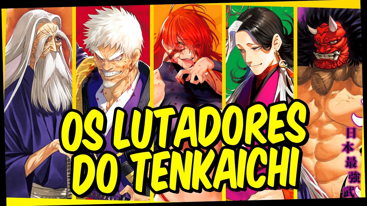 TODOS os 16 LUTADORES do TORNEIO TENKAICHI - Tenkaichi Nihon Saikyo Bugeisha Ketteisen