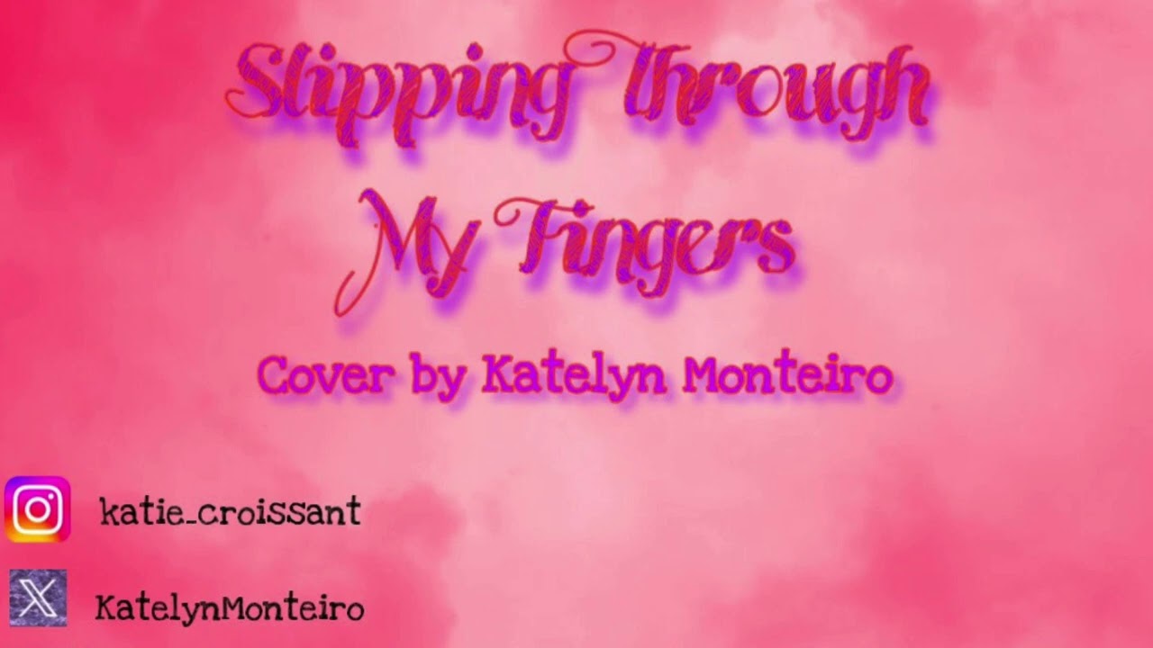 Slipping Through My Fingers ABBA Cover