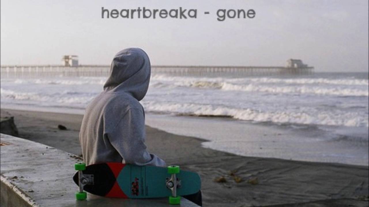 heartbreaka - gone